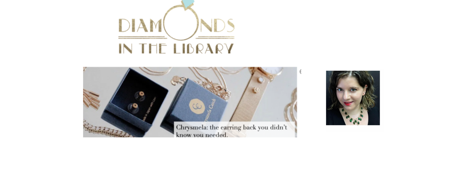 Jewelry industry blogger Diamonds In The Library tested and reviewed Chrysmela the most secure earring back on her fine jewelry collections of new and antique earrings